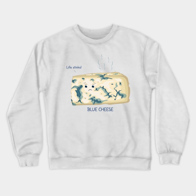 Blue cheese Crewneck Sweatshirt by itsaulart